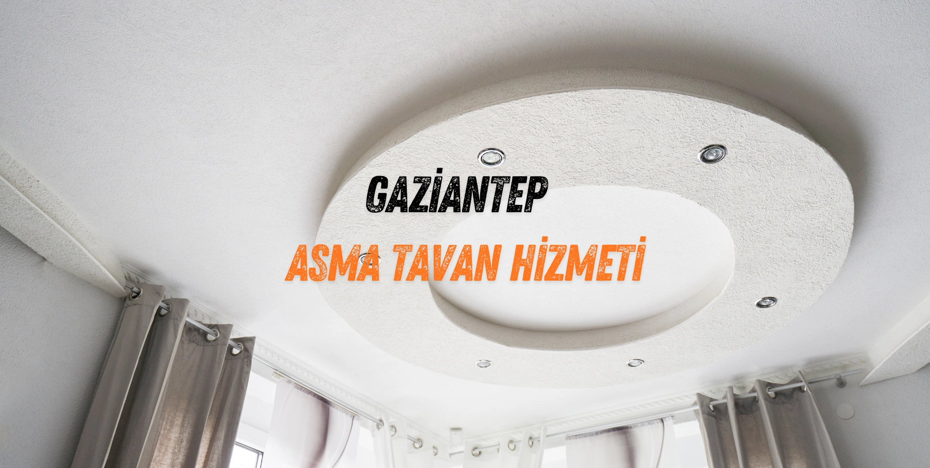 gaziantep asma tavan modelleri